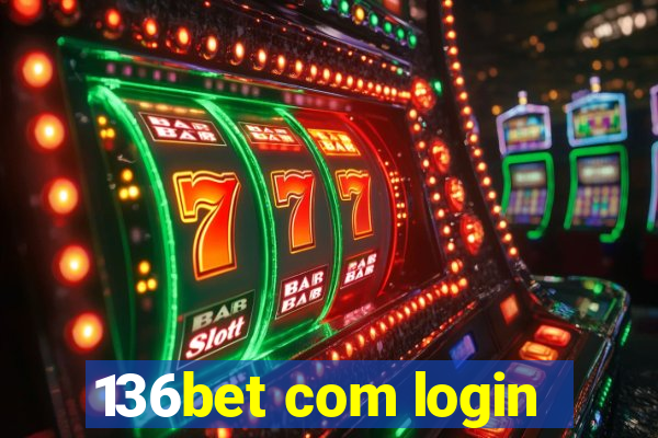 136bet com login